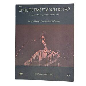 Vintage Neil Diamond 1967 Sheet Music Until It's Time For You To Go Sainte-Marie
